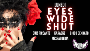 Lunedi' serata karaoke con messaggeria, quiz piccante e gioco bendato da angeli rock